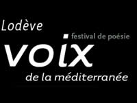 Festivalul de poezie de la Lodève ("Voix de la Méditerranée") – un altfel de festival (19-27 iulie 2008)